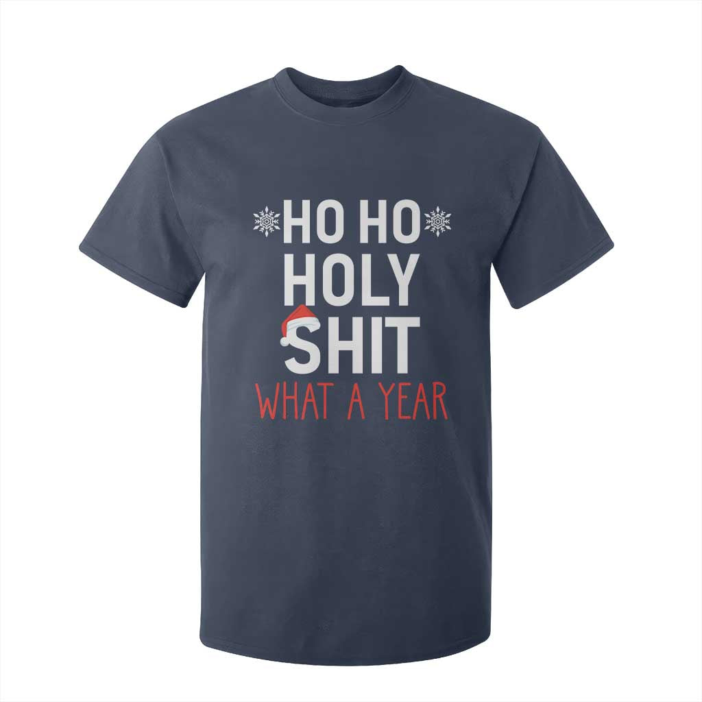 Funny Christmas T Shirt For Kid Ho Ho Holy Shit What A Year TS09 Navy Print Your Wear
