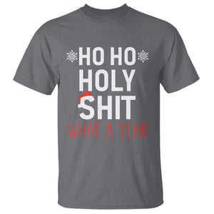 Funny Christmas T Shirt Ho Ho Holy Shit What A Year TS09 Charcoal Print Your Wear