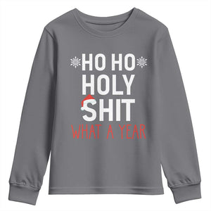 Funny Christmas Youth Sweatshirt Ho Ho Holy Shit What A Year TS09 Charcoal Print Your Wear