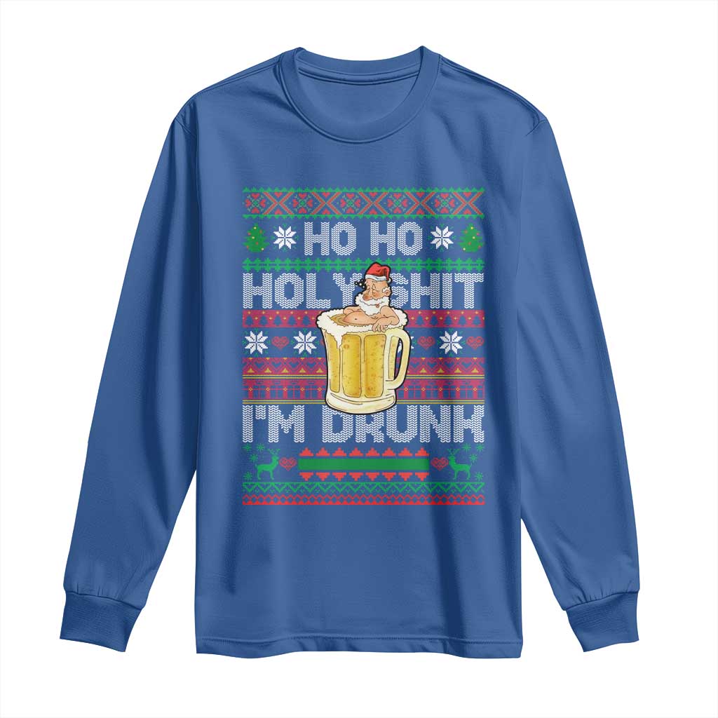 Funny Christmas Long Sleeve Shirt Ho Ho Holy Shit I'm Drunk Santa Drinking Beer TS09 Royal Blue Print Your Wear