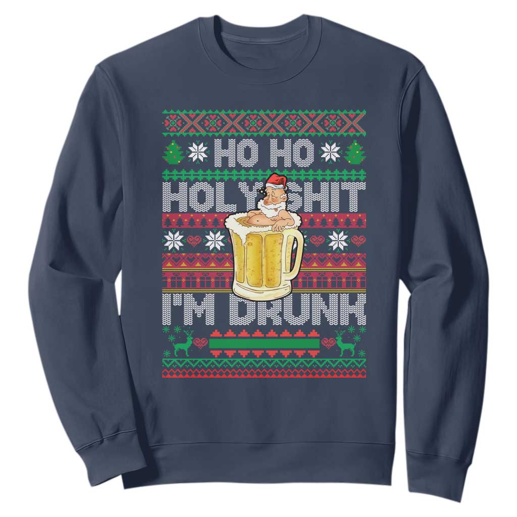 Funny Christmas Sweatshirt Ho Ho Holy Shit I'm Drunk Santa Drinking Beer TS09 Navy Print Your Wear