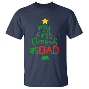My First Christmas As Dad Family Matching T Shirt TS09 Navy Print Your Wear