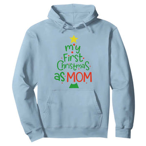 My First Christmas As Mom Family Matching Hoodie TS09 Light Blue Print Your Wear