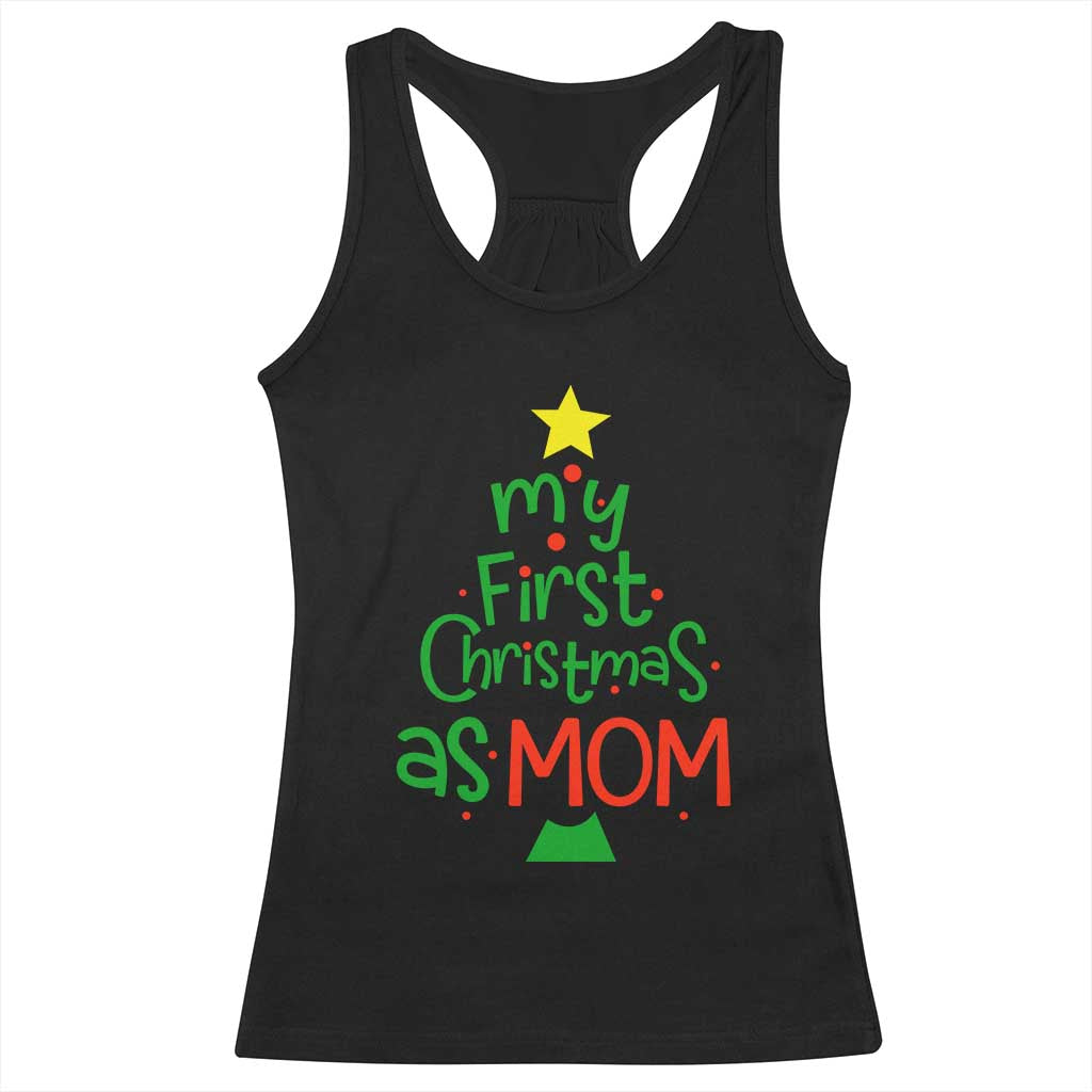 My First Christmas As Mom Family Matching Racerback Tank Top TS09 Black Print Your Wear