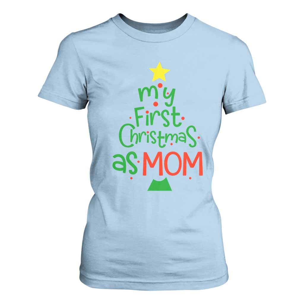 My First Christmas As Mom Family Matching T Shirt For Women TS09 Light Blue Print Your Wear
