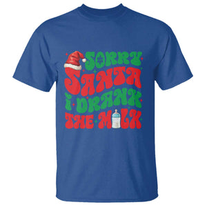 Funny First Christmas T Shirt Sorry Santa I Drank The Milk TS09 Royal Blue Print Your Wear