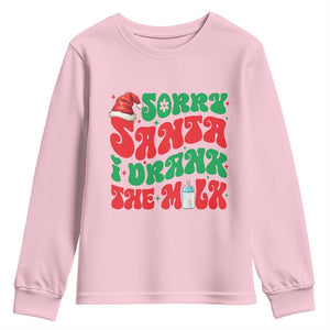 Funny First Christmas Youth Sweatshirt Sorry Santa I Drank The Milk TS09 Light Pink Print Your Wear