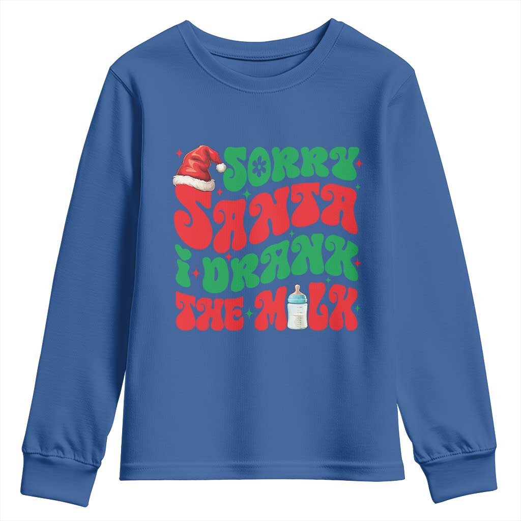 Funny First Christmas Youth Sweatshirt Sorry Santa I Drank The Milk TS09 Royal Blue Print Your Wear