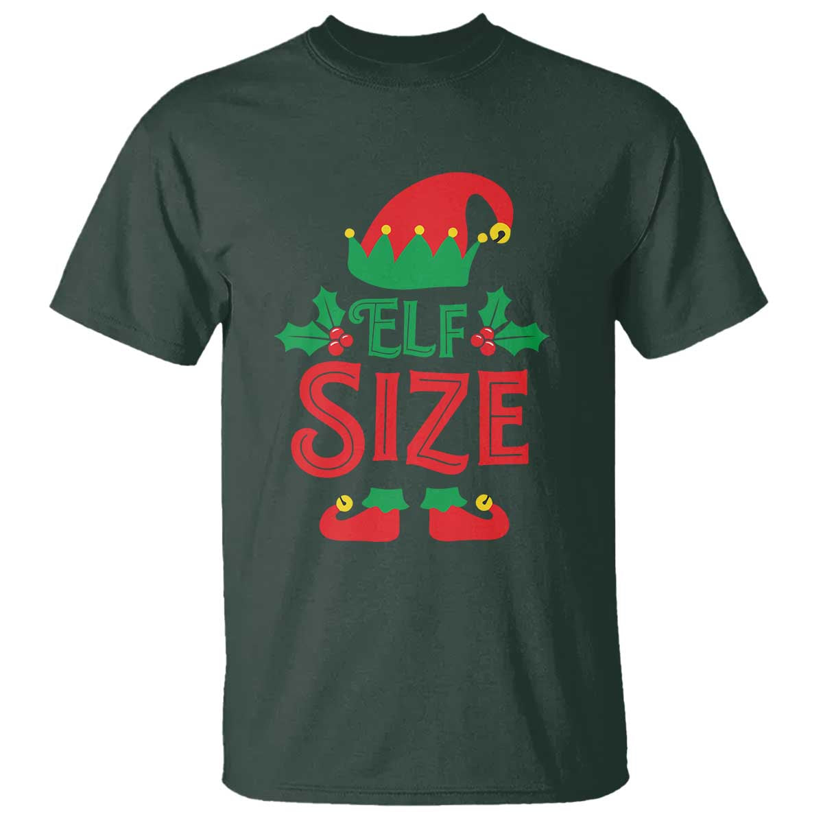 Cute First Christmas ELF Size T Shirt TS09 Dark Forest Green Print Your Wear
