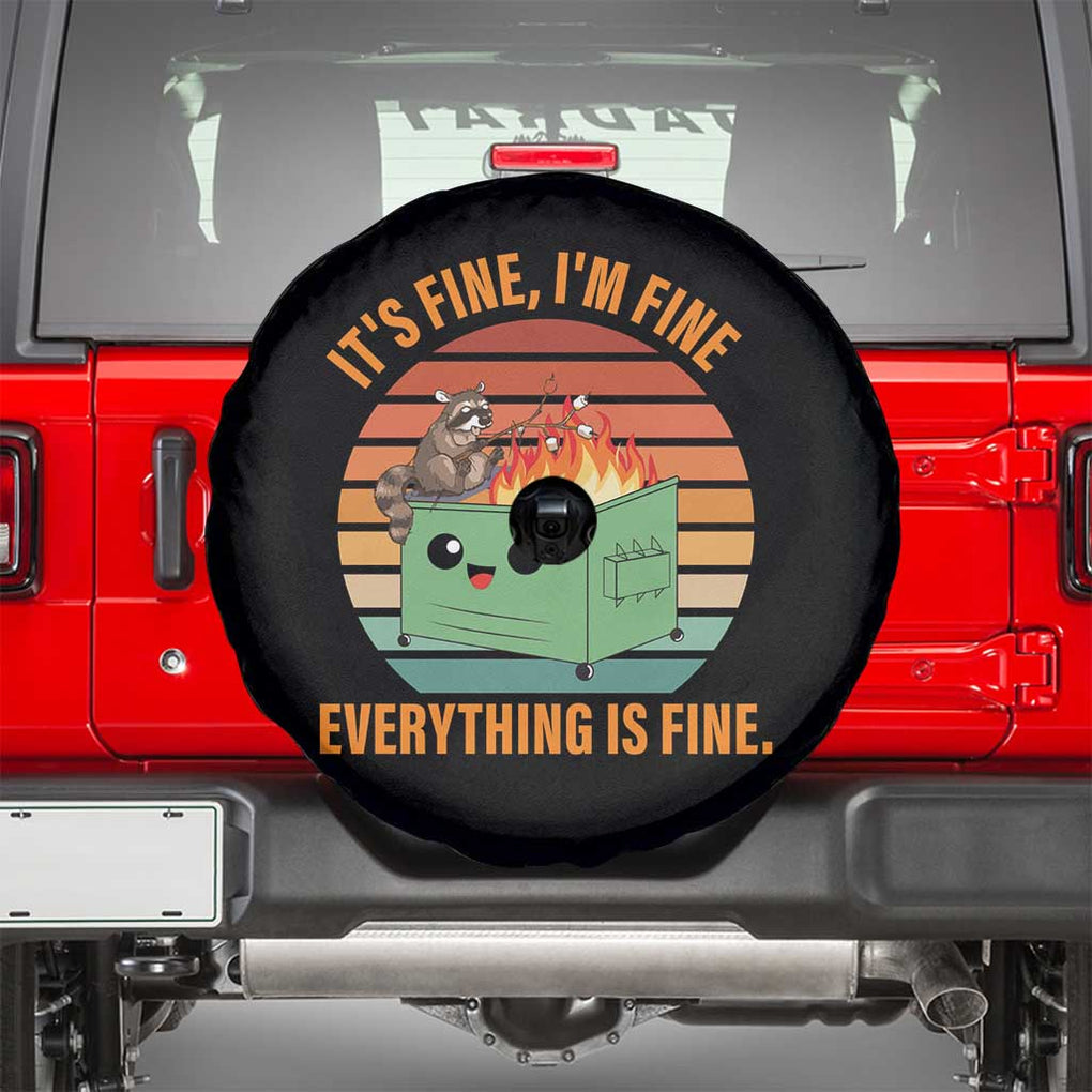 Funny Dumpster Fire Spare Tire Cover It's Fine I'm Fine Everything's Fine Raccoon TS09 Black Print Your Wear