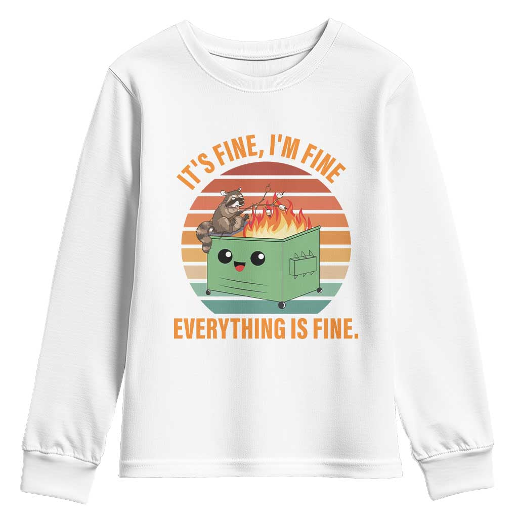 Funny Dumpster Fire Youth Sweatshirt It's Fine I'm Fine Everything's Fine Raccoon TS09 White Print Your Wear