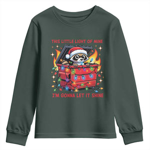 Funny Christmas Youth Sweatshirt This Little Light Of Mine Lil Dumpster Fire TS09 Dark Forest Green Print Your Wear