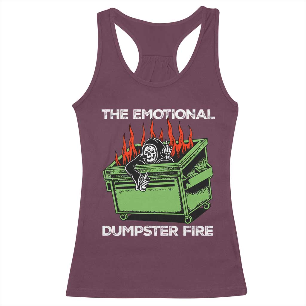 Funny Emotional Dumpster Fire Skeleton Racerback Tank Top TS09 Maroon Print Your Wear