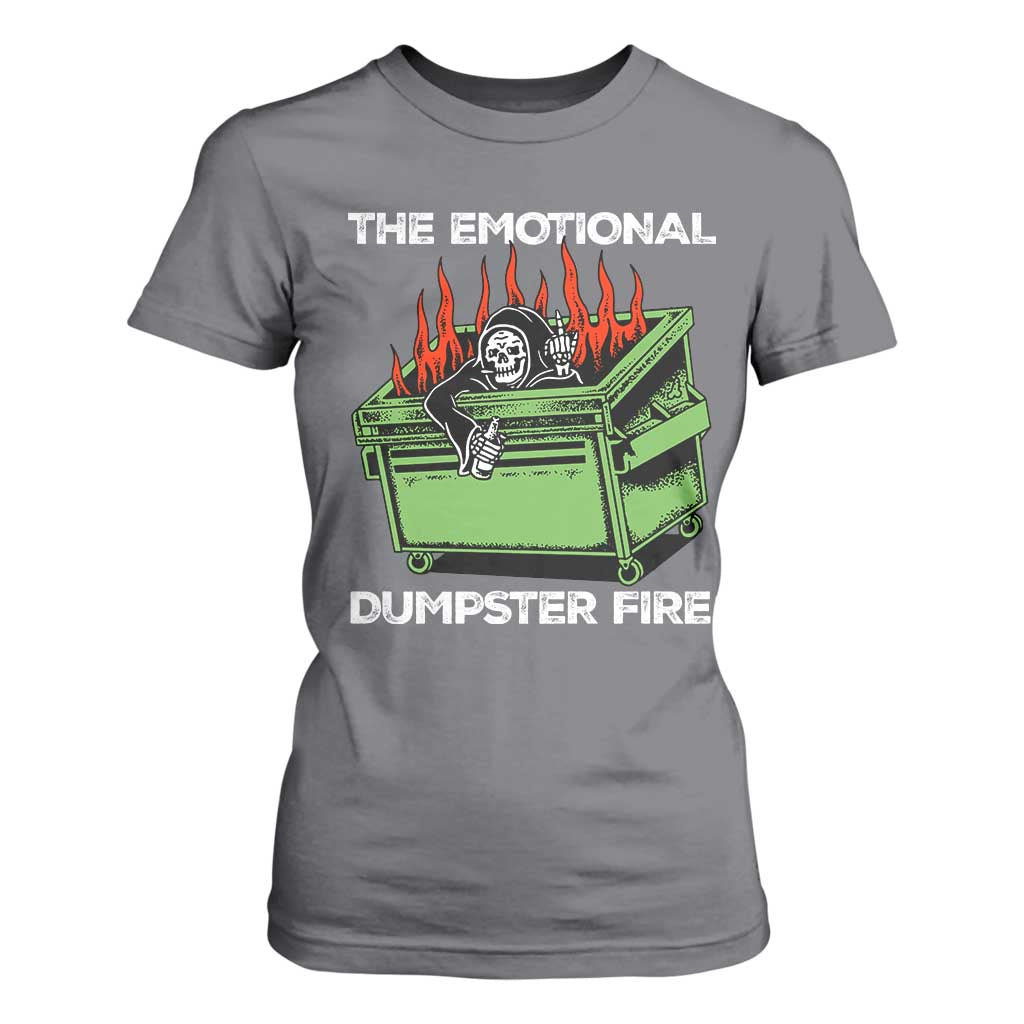 Funny Emotional Dumpster Fire Skeleton T Shirt For Women TS09 Charcoal Print Your Wear