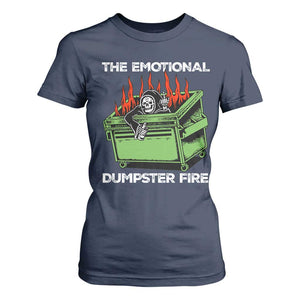 Funny Emotional Dumpster Fire Skeleton T Shirt For Women TS09 Navy Print Your Wear