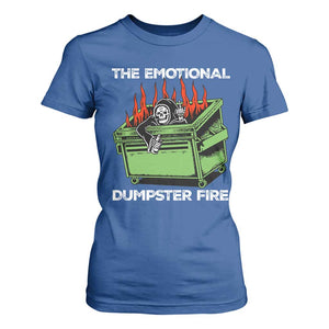 Funny Emotional Dumpster Fire Skeleton T Shirt For Women TS09 Royal Blue Print Your Wear