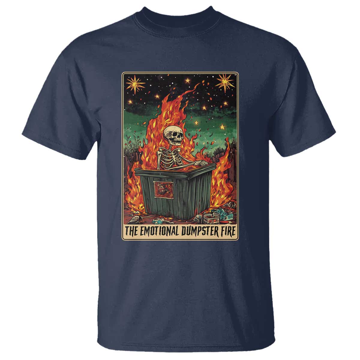 Emotional Dumpster Fire Skeleton Tarot Card T Shirt TS09 Navy Print Your Wear