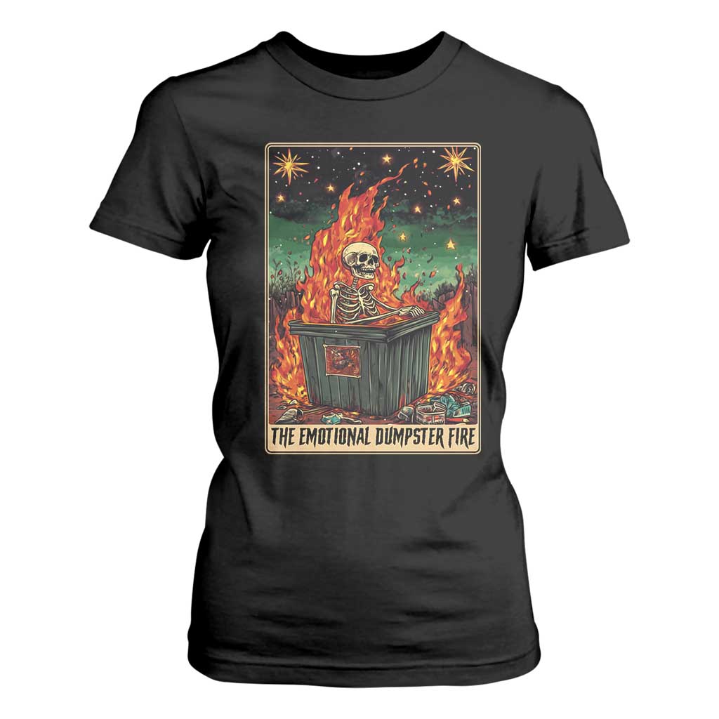 Emotional Dumpster Fire Skeleton Tarot Card T Shirt For Women TS09 Black Print Your Wear