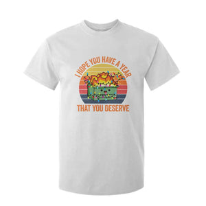 Funny Christmas Dumpster Fire T Shirt For Kid I Hope You Have The Year That You Deserve TS09 White Print Your Wear