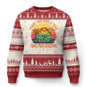Funny Xmas Dumpster Fire Ugly Christmas Sweater I Hope You Have The Year That You Deserve TS09 Red Print Your Wear