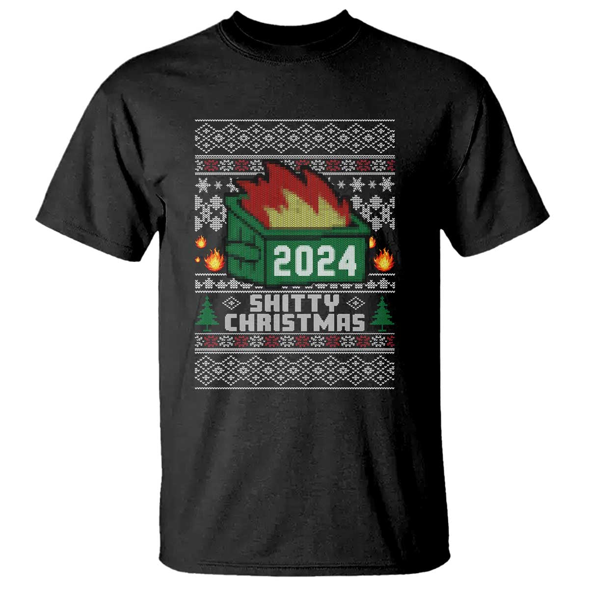 Funny Shitty Christmas 2024 Dumpster Fire T Shirt TS09 Black Print Your Wear
