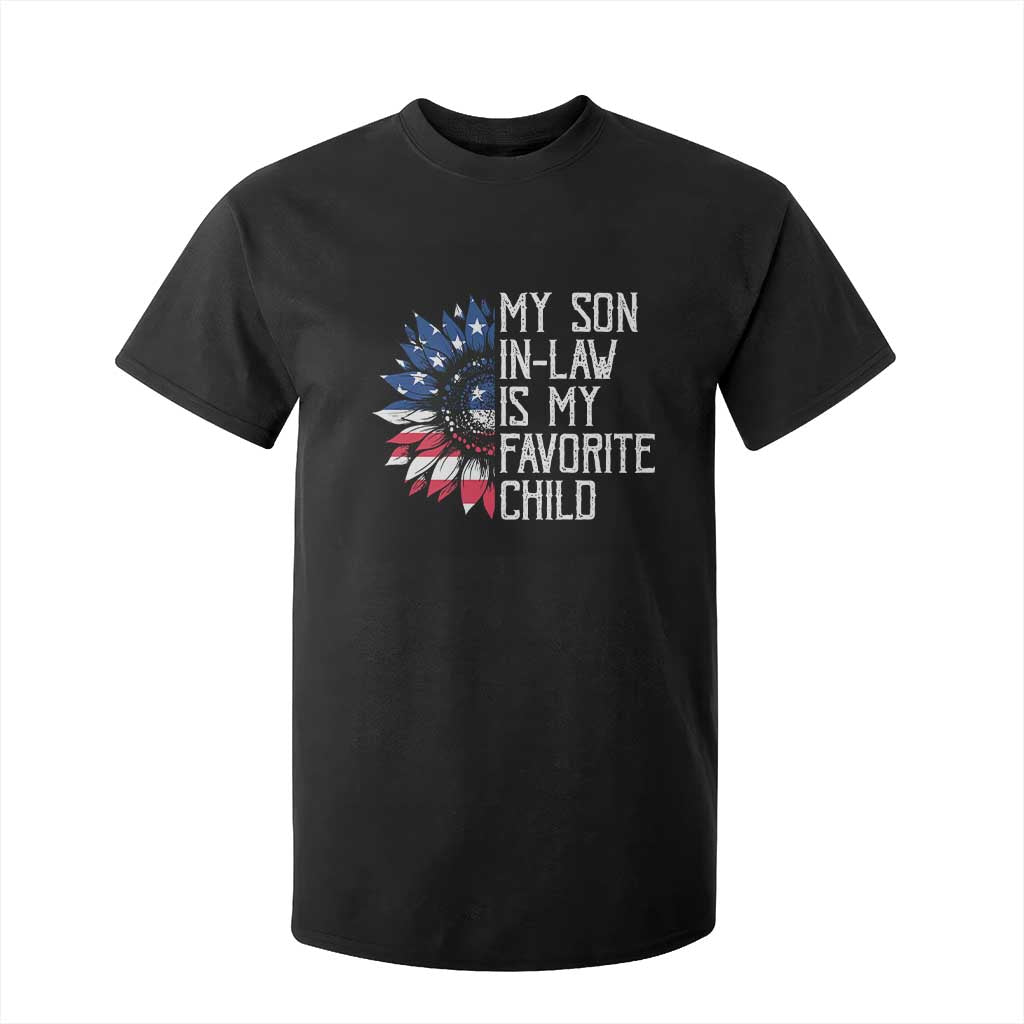Funny My Son In Law Is My Favorite Child T Shirt For Kid American Flag Sunflower TS09 Black Print Your Wear