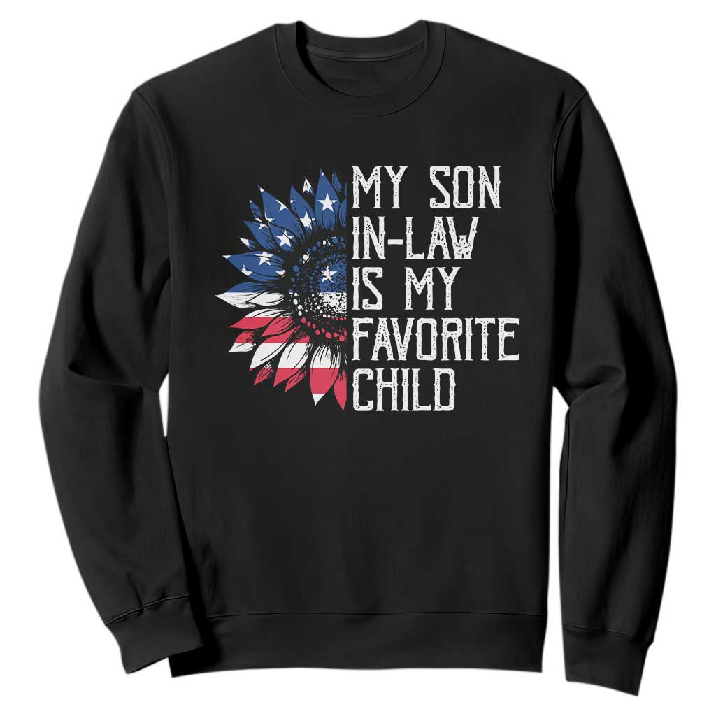 Funny My Son In Law Is My Favorite Child Sweatshirt American Flag Sunflower TS09 Black Print Your Wear
