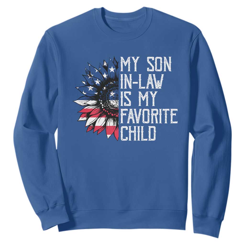 Funny My Son In Law Is My Favorite Child Sweatshirt American Flag Sunflower TS09 Royal Blue Print Your Wear