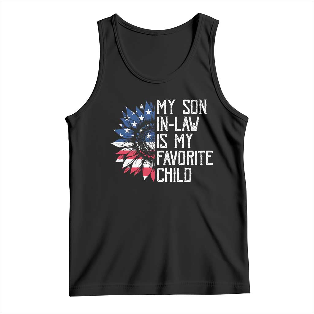 Funny My Son In Law Is My Favorite Child Tank Top American Flag Sunflower TS09 Black Print Your Wear