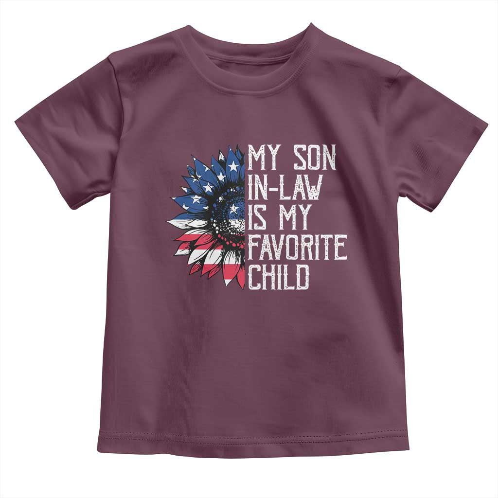 Funny My Son In Law Is My Favorite Child Toddler T Shirt American Flag Sunflower TS09 Maroon Print Your Wear