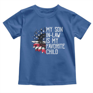 Funny My Son In Law Is My Favorite Child Toddler T Shirt American Flag Sunflower TS09 Royal Blue Print Your Wear