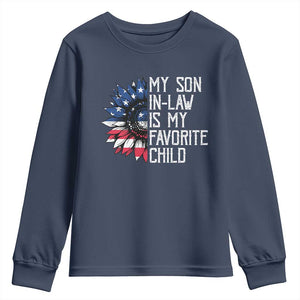 Funny My Son In Law Is My Favorite Child Youth Sweatshirt American Flag Sunflower TS09 Navy Print Your Wear