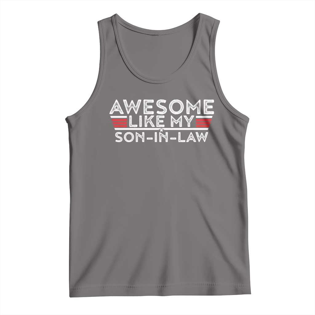 Funny Awesome Like My Son In Law Tank Top TS09 Deep Heather Print Your Wear