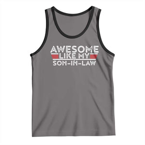 Funny Awesome Like My Son In Law Tank Top TS09 Deep Heather Black Print Your Wear