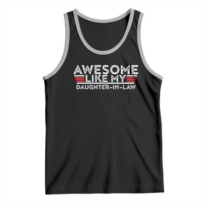 Funny Awesome Like My Daughter In Law Tank Top TS09 Black Athletic Heather Print Your Wear