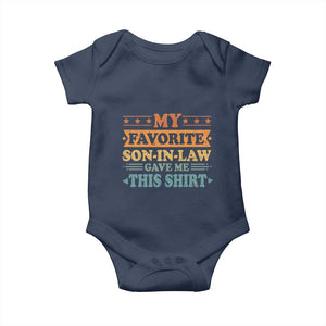 Funny My Favorite Son In Law Gave Me This Baby Onesie TS09 Navy Print Your Wear
