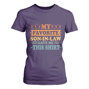 Funny My Favorite Son In Law Gave Me This T Shirt For Women TS09 Purple Print Your Wear