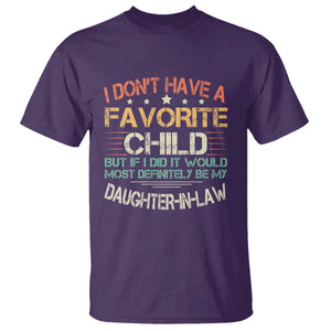 Funny My Favorite Child Most Definitely My Daughter In Law T Shirt TS09 Purple Print Your Wear