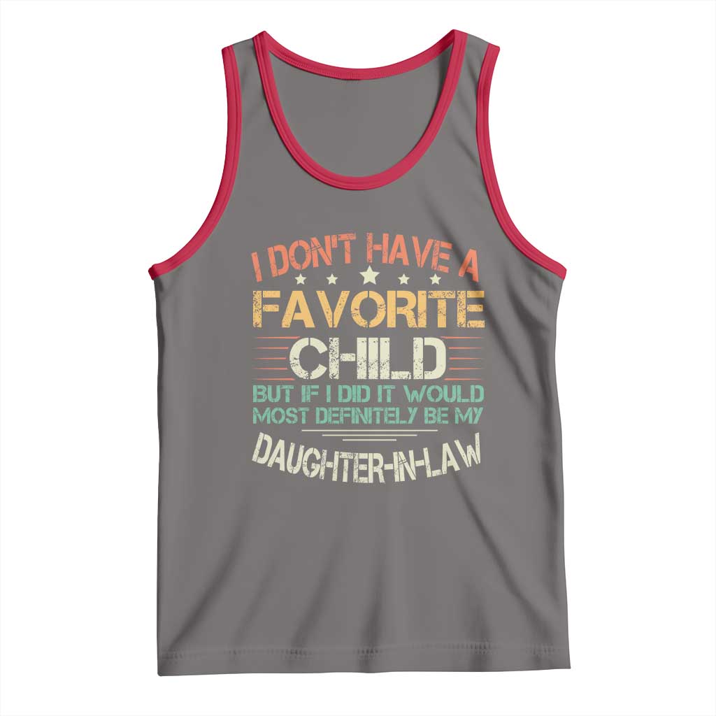 Funny My Favorite Child Most Definitely My Daughter In Law Tank Top TS09 Deep Heather Red Print Your Wear