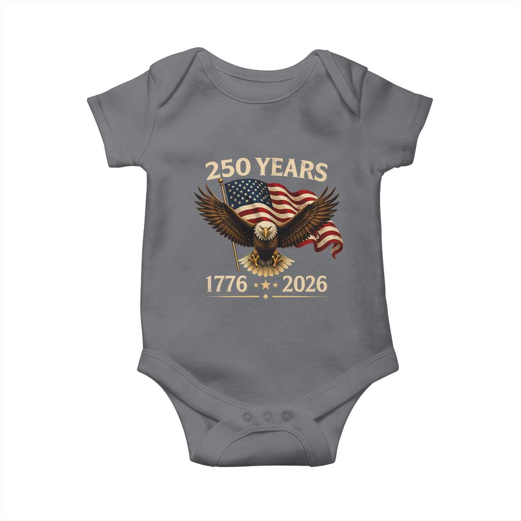 250 Anniversary USA Patriotic Eagle Baby Onesie 250th 4th Of July 1776 2026 Flag TS10 Charcoal Print Your Wear
