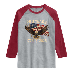 250 Anniversary USA Patriotic Eagle Raglan Shirt 250th 4th Of July 1776 2026 Flag TS10 Heather Gray Heather Red Print Your Wear