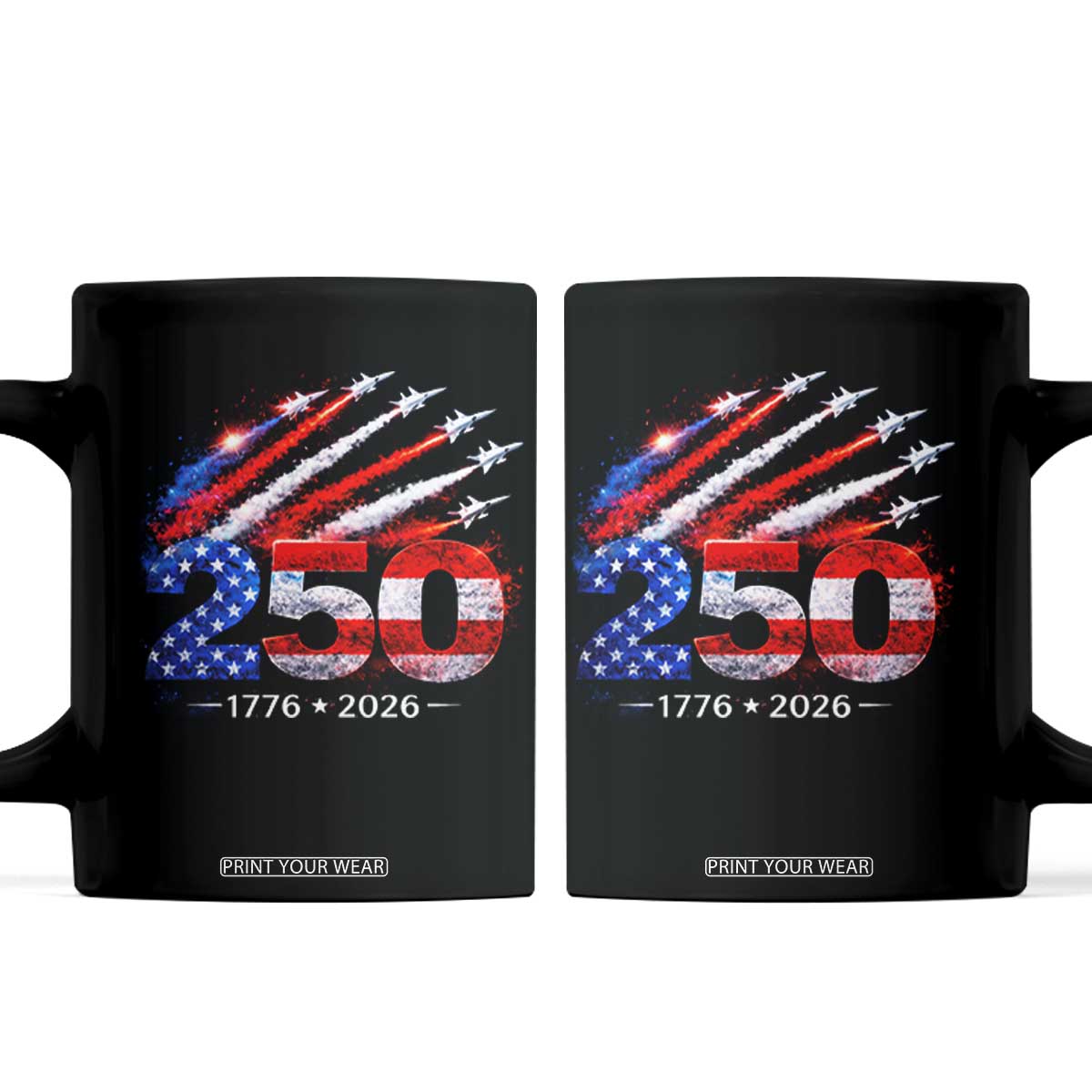 250th Anniversary USA Coffee Mug Patriotic 250 Years American 4th July 1776 2026 TS10 Black Print Your Wear