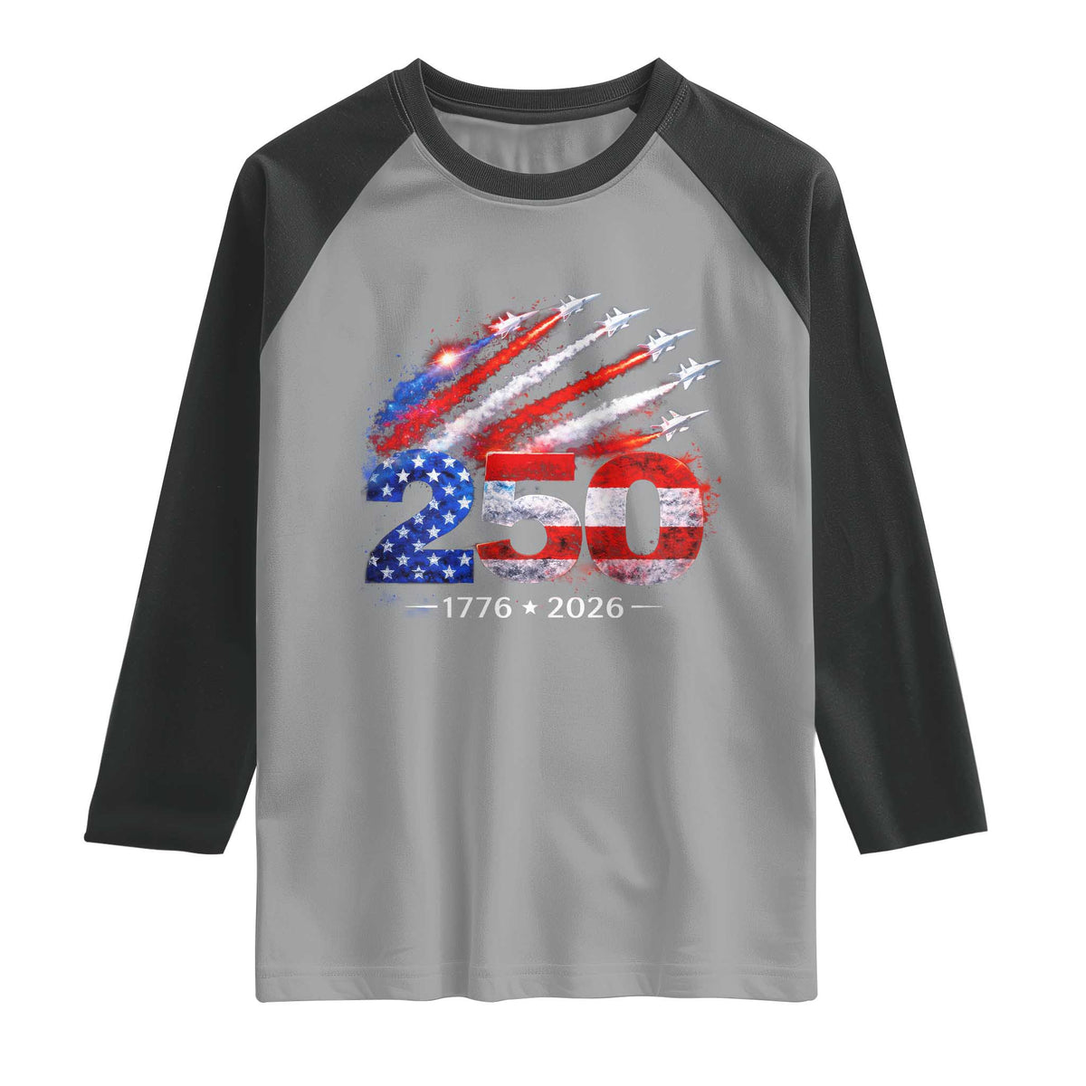 250th Anniversary USA Raglan Shirt Patriotic 250 Years American 4th July 1776 2026 TS10 Sport Gray Black Print Your Wear