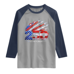 250th Anniversary USA Raglan Shirt Patriotic 250 Years American 4th July 1776 2026 TS10 Sport Gray Navy Print Your Wear