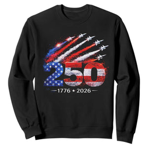 250th Anniversary USA Sweatshirt Patriotic 250 Years American 4th July 1776 2026 TS10 Black Print Your Wear