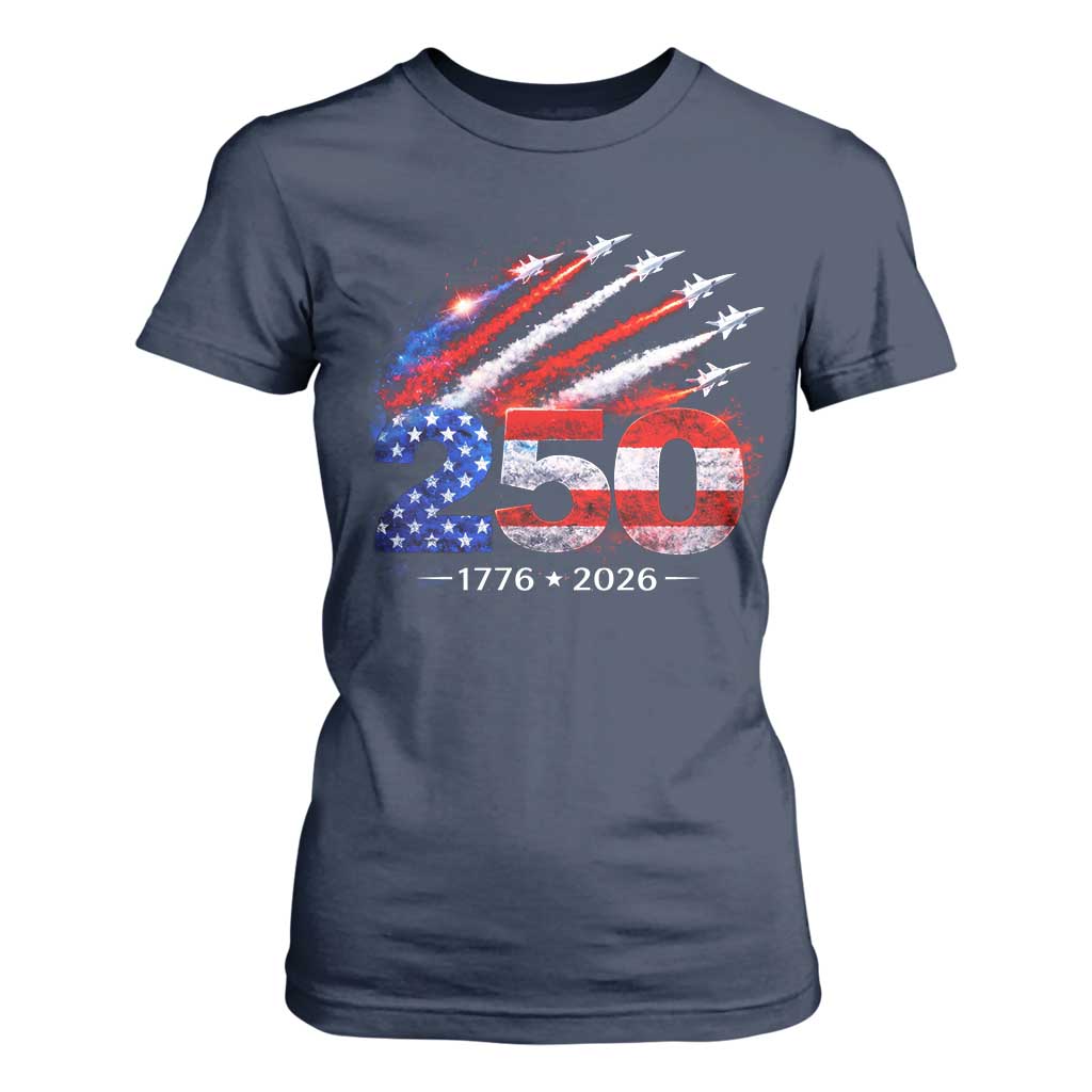 250th Anniversary USA T Shirt For Women Patriotic 250 Years American 4th July 1776 2026 TS10 Navy Print Your Wear