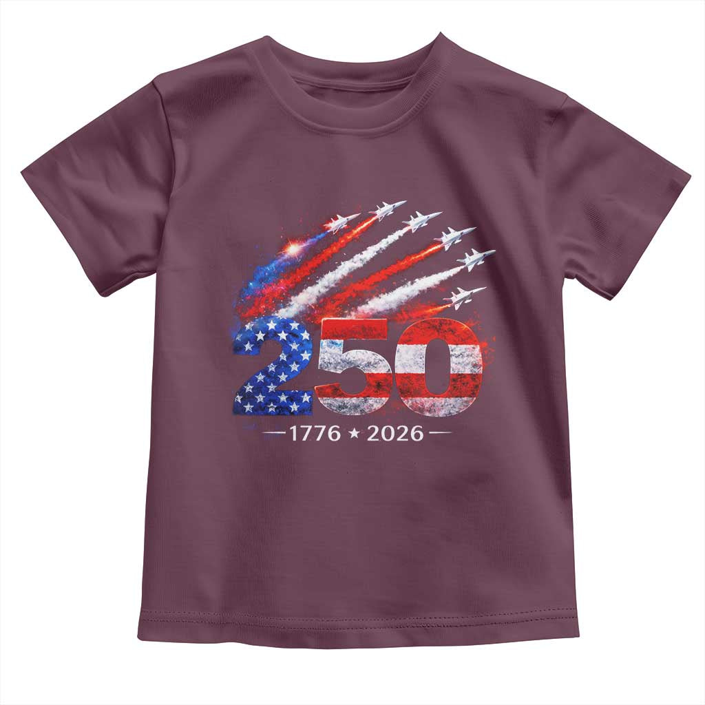 250th Anniversary USA Toddler T Shirt Patriotic 250 Years American 4th July 1776 2026 TS10 Maroon Print Your Wear