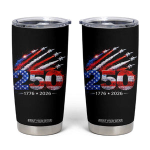 250th Anniversary USA Tumbler Cup Patriotic 250 Years American 4th July 1776 2026 TS10 Black Print Your Wear