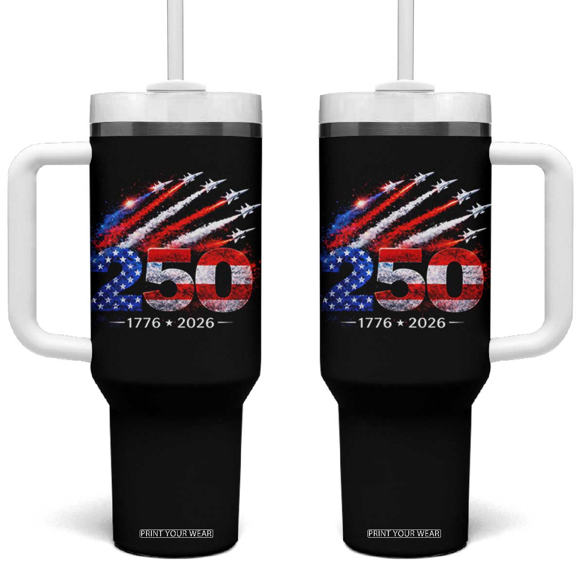 250th Anniversary USA Tumbler With Handle Patriotic 250 Years American 4th July 1776 2026 TS10 One Size: 40 oz Black Print Your Wear