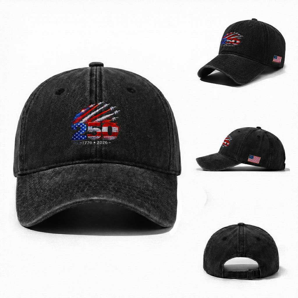 250th Anniversary USA Washed Cotton Baseball Cap Patriotic 250 Years American 4th July 1776 2026 TS10 Washed Cap Universal Fit Black Print Your Wear
